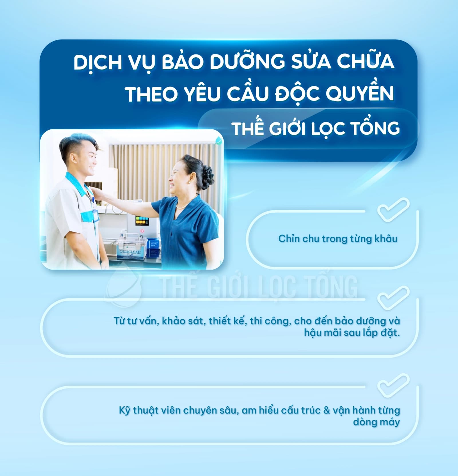 Thế Giới Lọc Tổng sửa chữa và bảo dưỡng theo yêu cầu của khách hàng