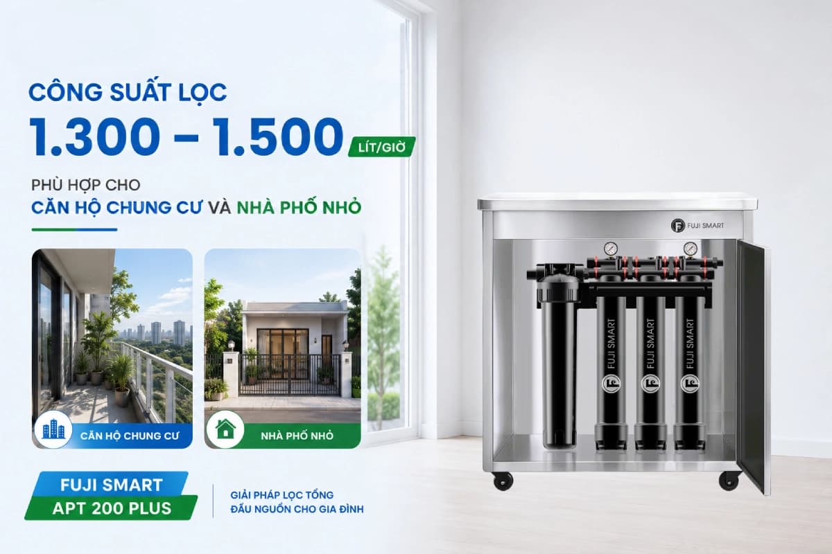 Công suất lọc của hệ thống lọc tổng Fuji Smart APT200 Plus