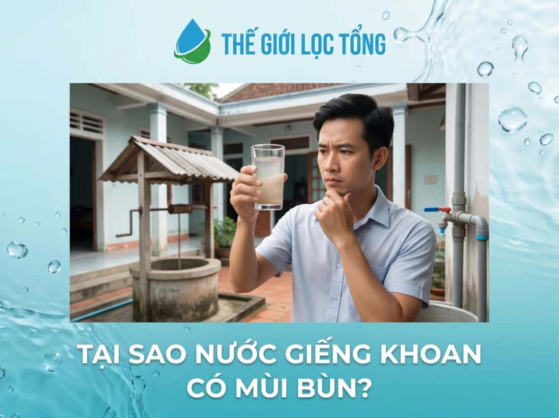 Vì sao nước giếng có mùi bùn?