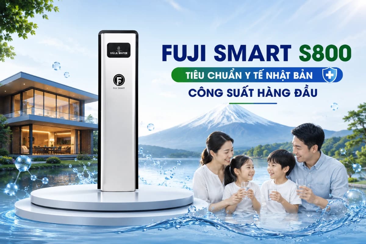 Hệ thống lọc tổng nhập khẩu Fuji Smart S800