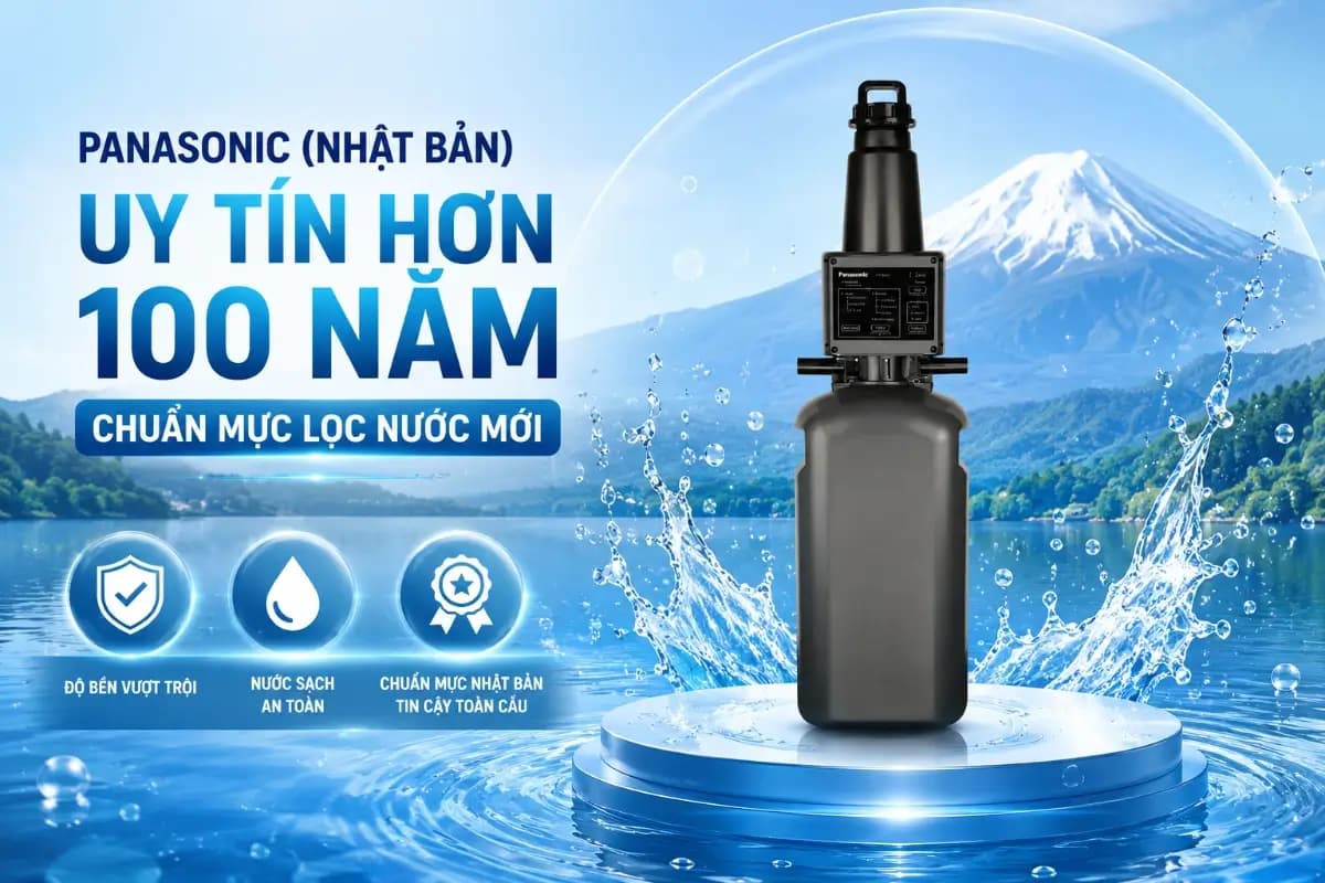 Thương hiệu hệ thống lọc tổng uy tín Panasonic