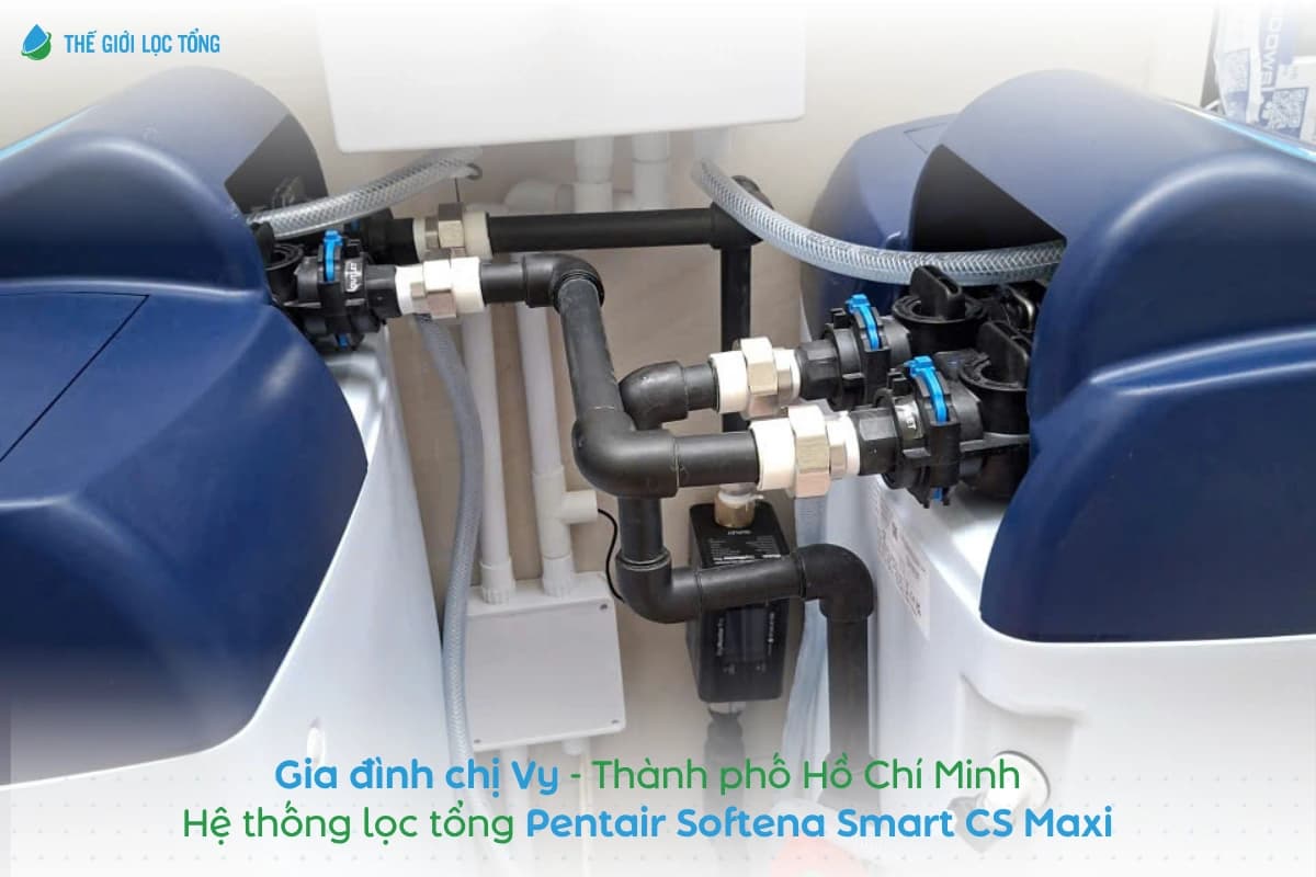 Lắp đặt hệ thống lọc tổng Pentair Softena Smart CS Maxi