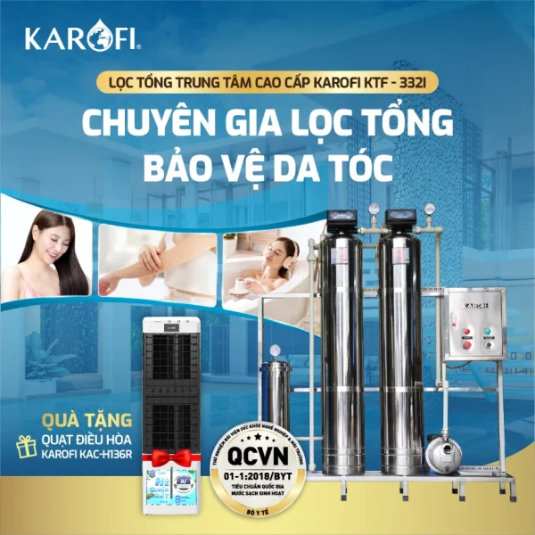 Hệ thống lọc tổng đầu nguồn Karofi KTF-332l