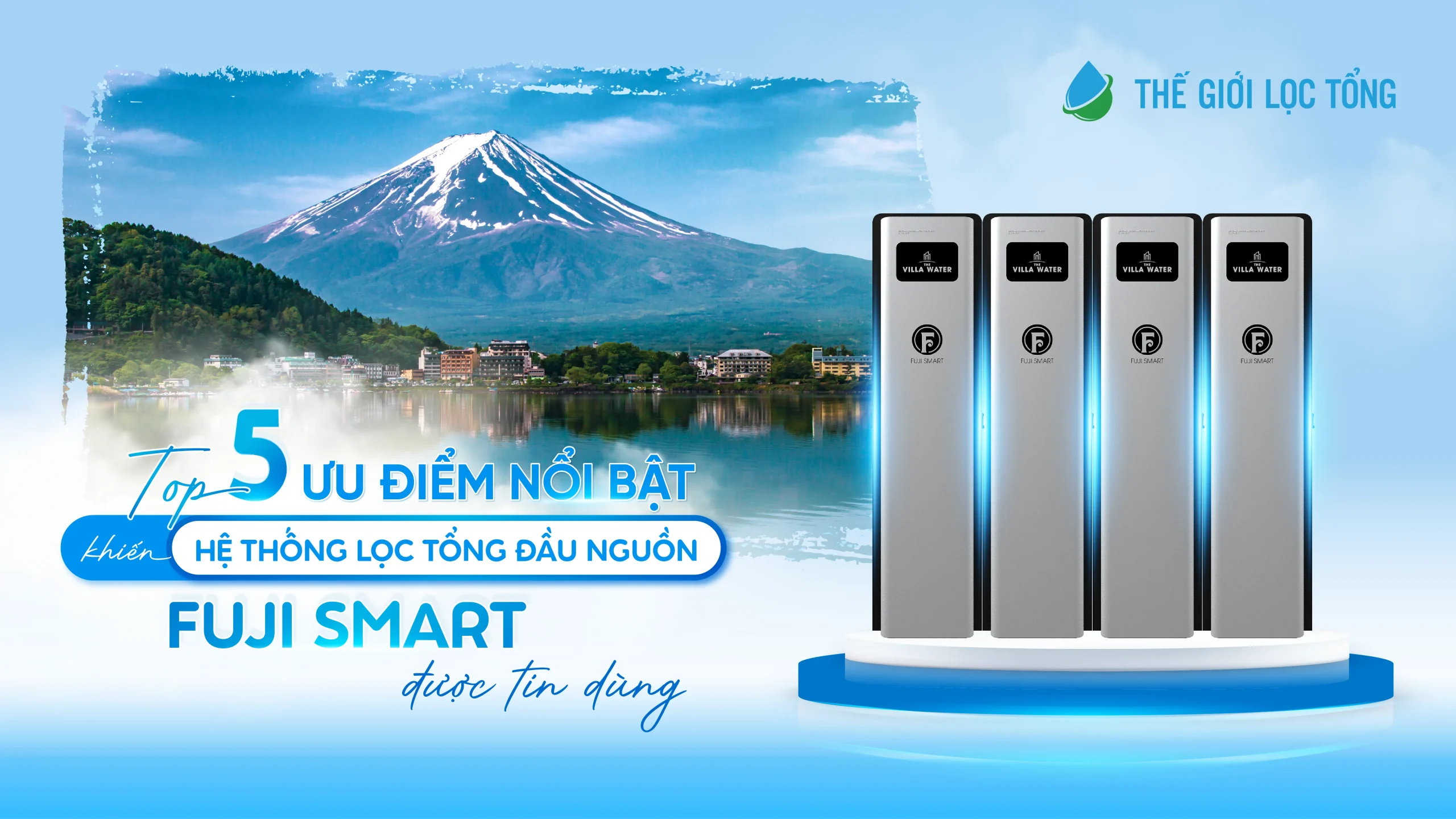Top 5 ưu điểm nổi bật khiến hệ thống lọc tổng đầu nguồn Fuji Smart được tin dùng SOF 2025 01964 Top 5 uu diem noi bat khien he thong loc tong dau nguon Fuji Smart duoc tin dung scaled