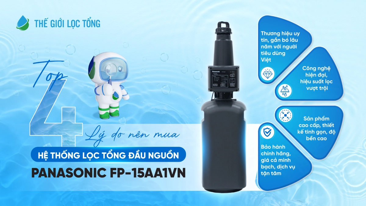 04 lý do nên chọn Panasonic WPS FP-15AA1VN