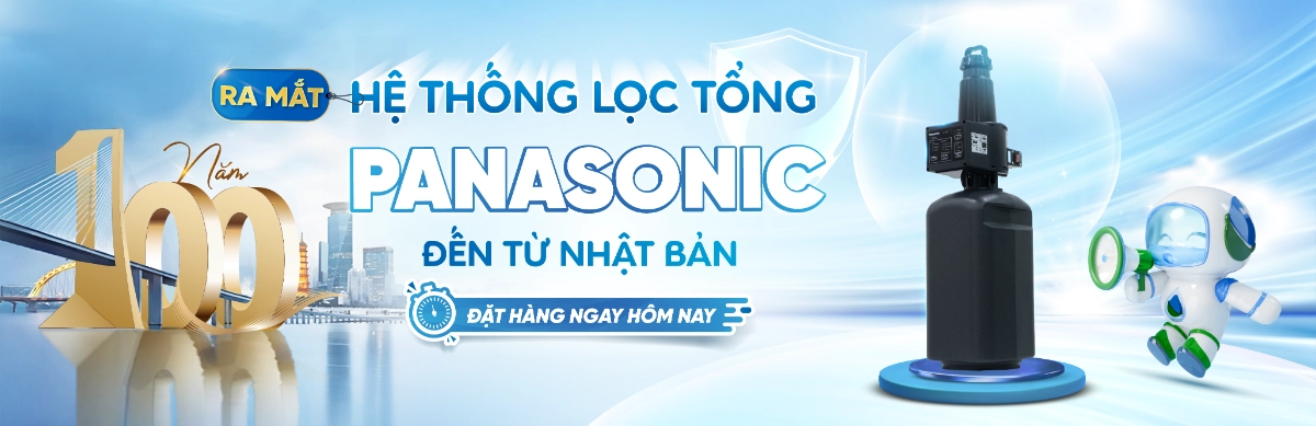 Thế Giới Lọc Tổng - Chuỗi phân phối hệ thống lọc nước đầu nguồn cao cấp SOF-2025-02361-hinh-anh-banner-thuong-hieu-panasonic-moi