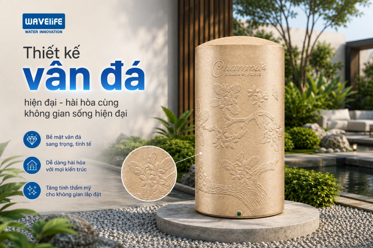 Bồn lưu trữ nước Wavelife Champa thiết kế vân đá