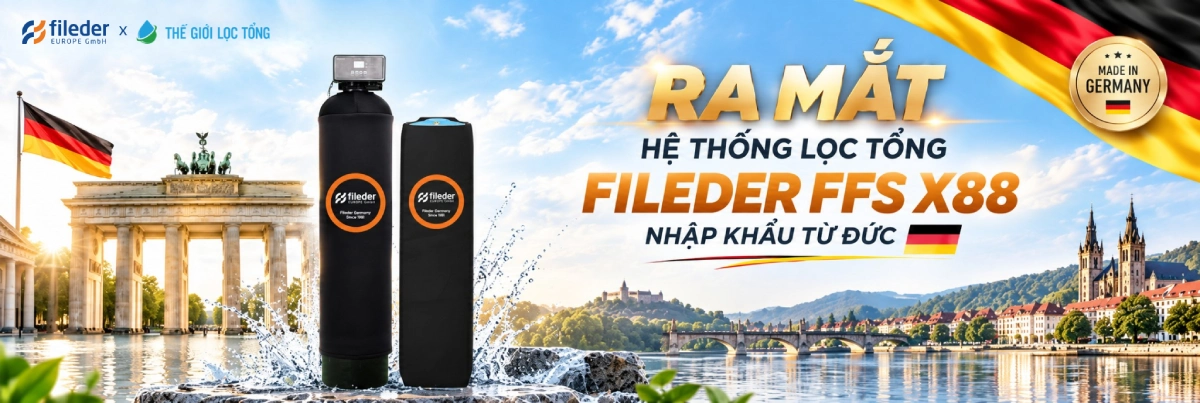 Thế Giới Lọc Tổng - Hệ Thống Phân Phối Lọc Tổng Chính Hãng 12 Ra mắt hệ thống lọc tổng Fileder FFS X88 từ Đức